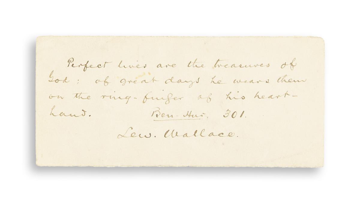 WALLACE, LEW. Autograph Quotation Signed, four lines from his Ben Hur